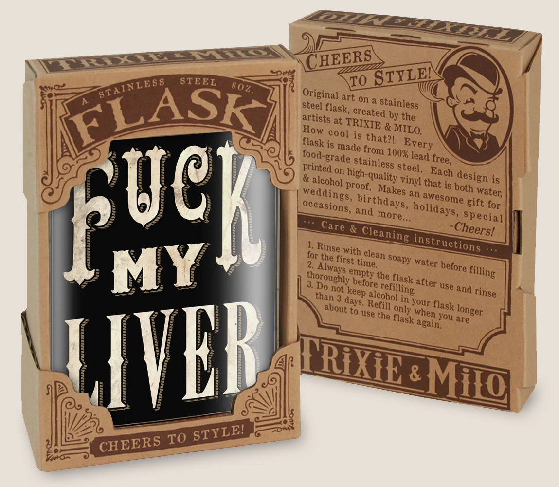 Fuck My Liver Flask