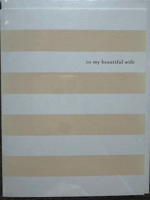 To My Beautiful Wife Card