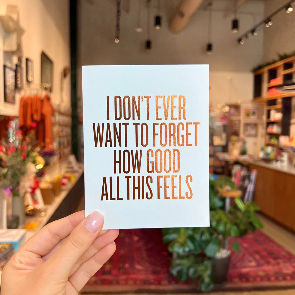 Don't Ever Forget Card