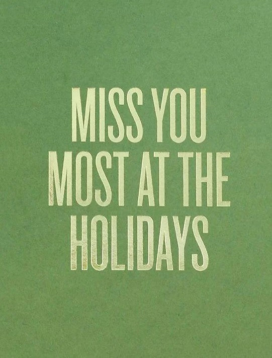 Miss You Most Card