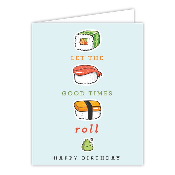 Let The Good Times Roll Greeting Card