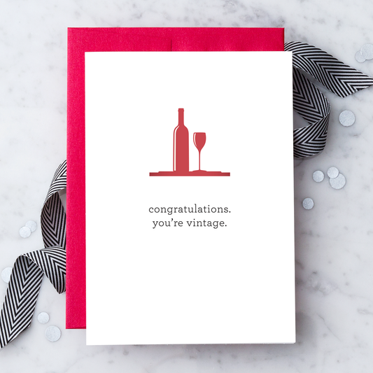 “Congratualtions, You're Vintage" Greeting Card