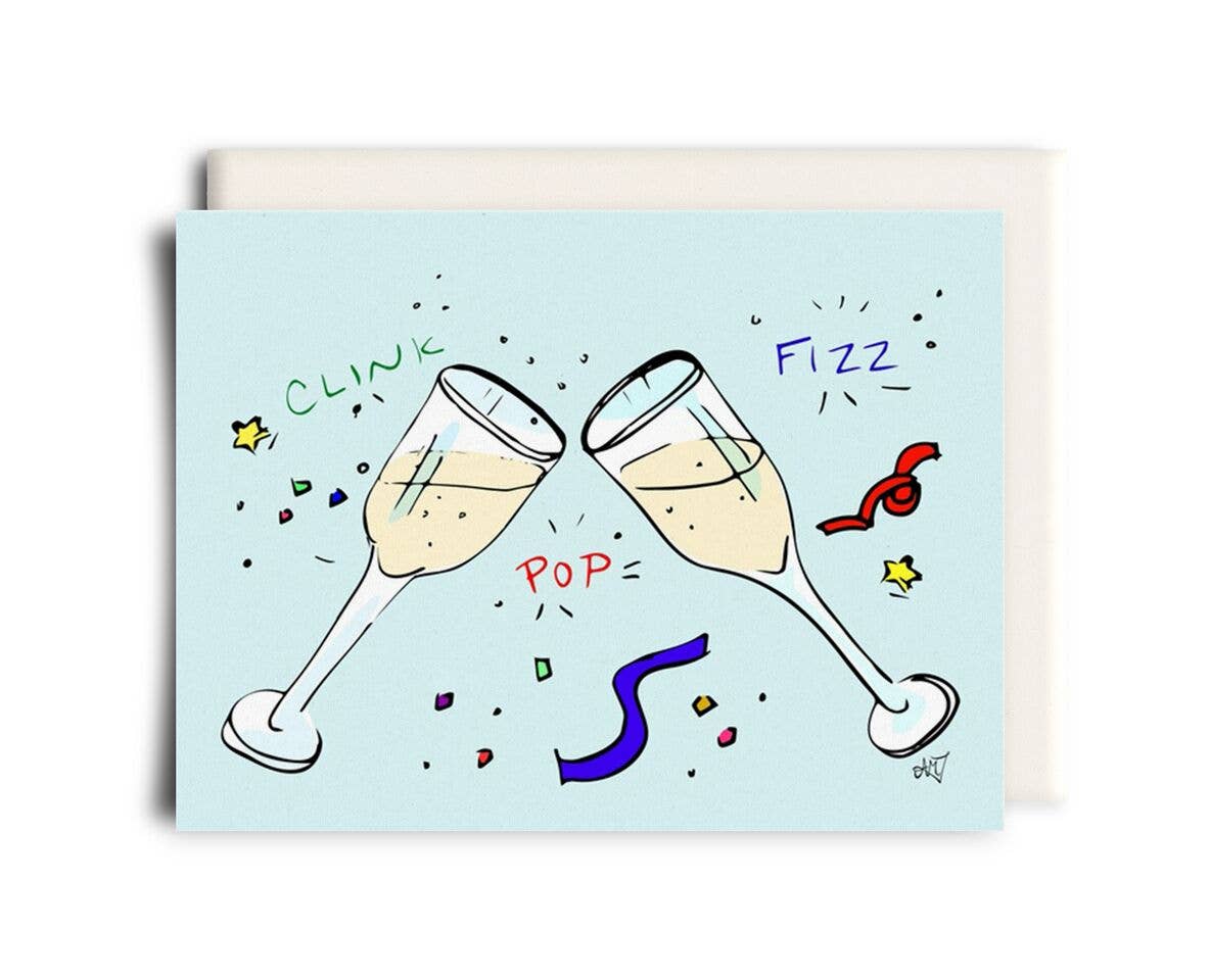 Pop Clink Fizz | Greeting Card