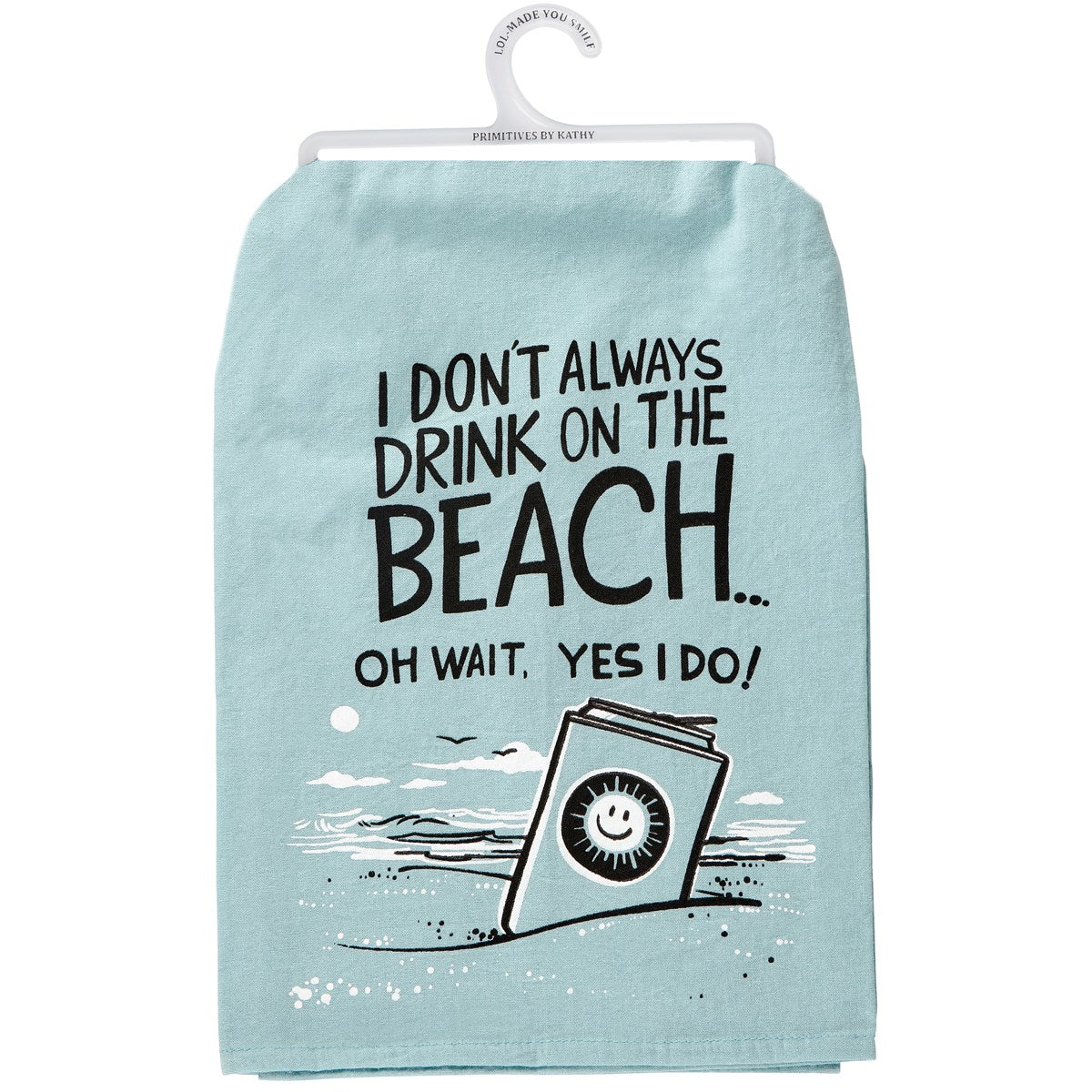 Always Drink Kitchen Towel
