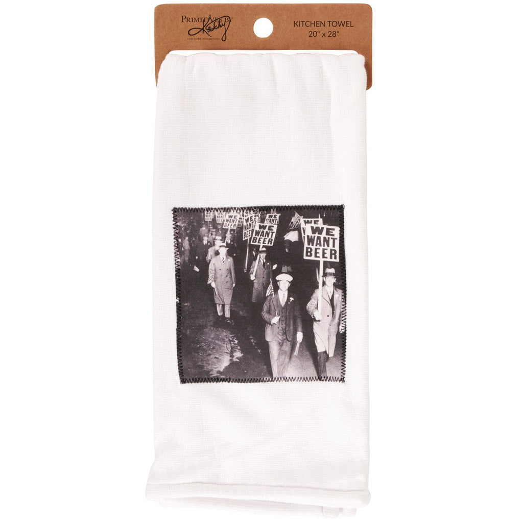 We Want Beer Kitchen Towel