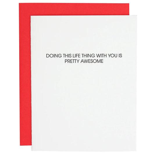 Doing Life With You Is Awesome Card