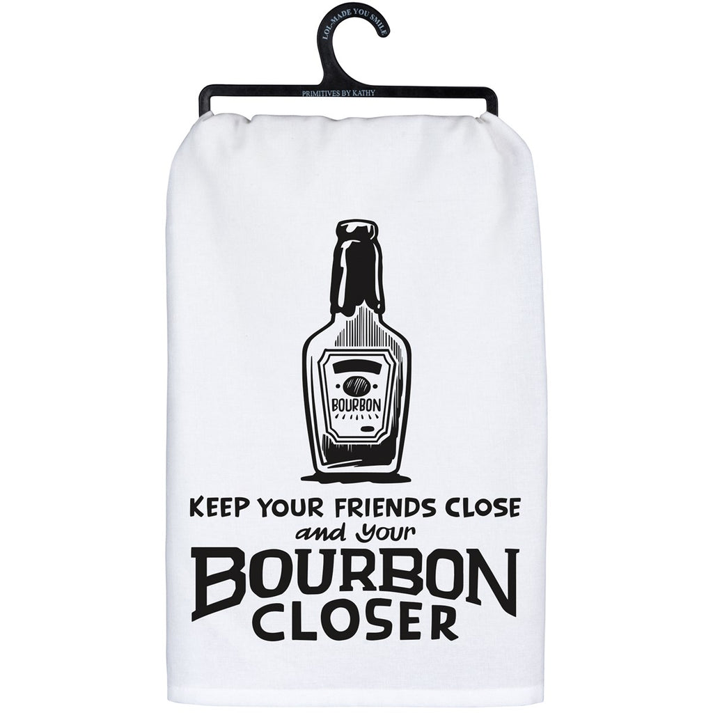 Keep Friends And Bourbon Kitchen Towel