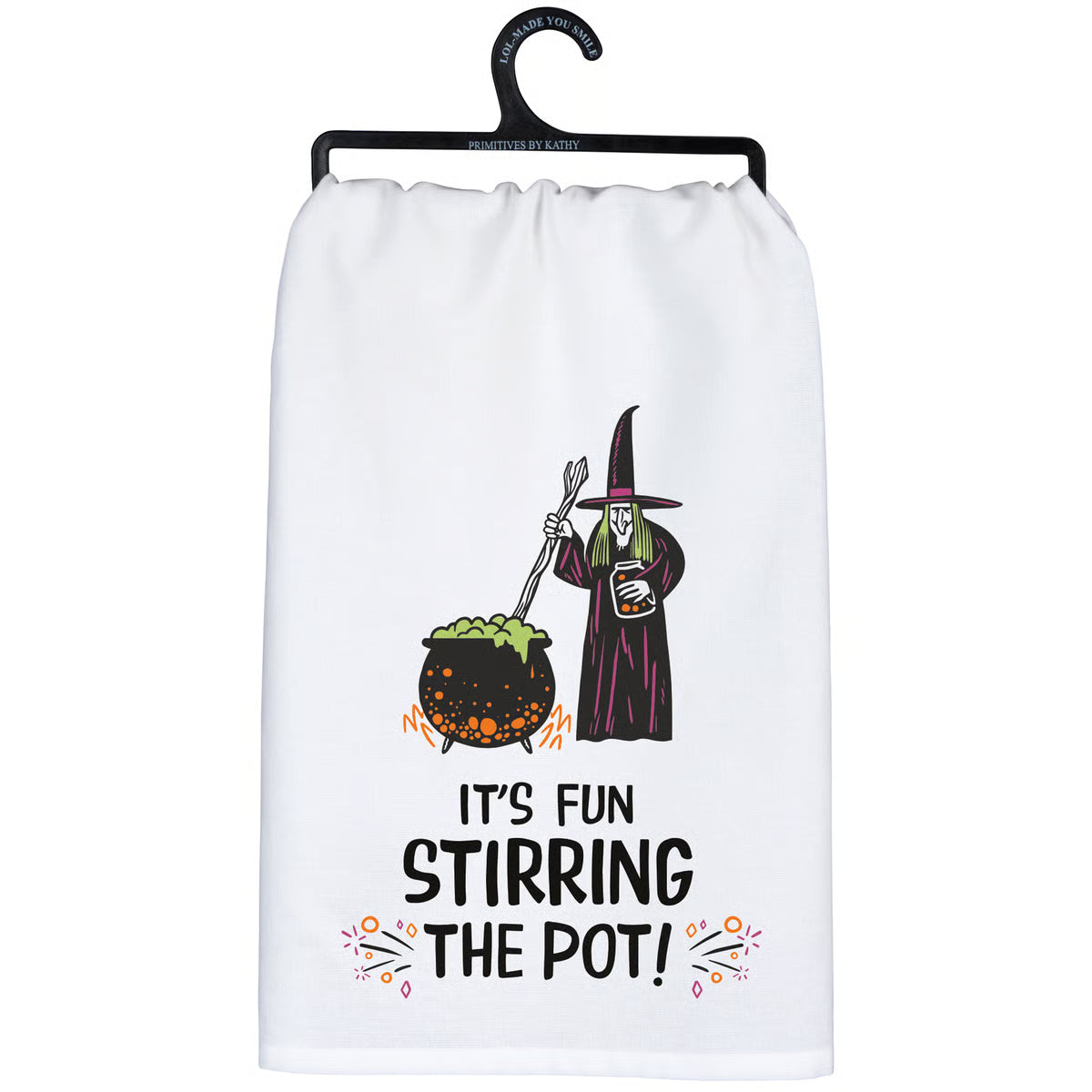 It's Fun Stirring The Pot Kitchen Towel