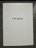 I'm Sorry Card