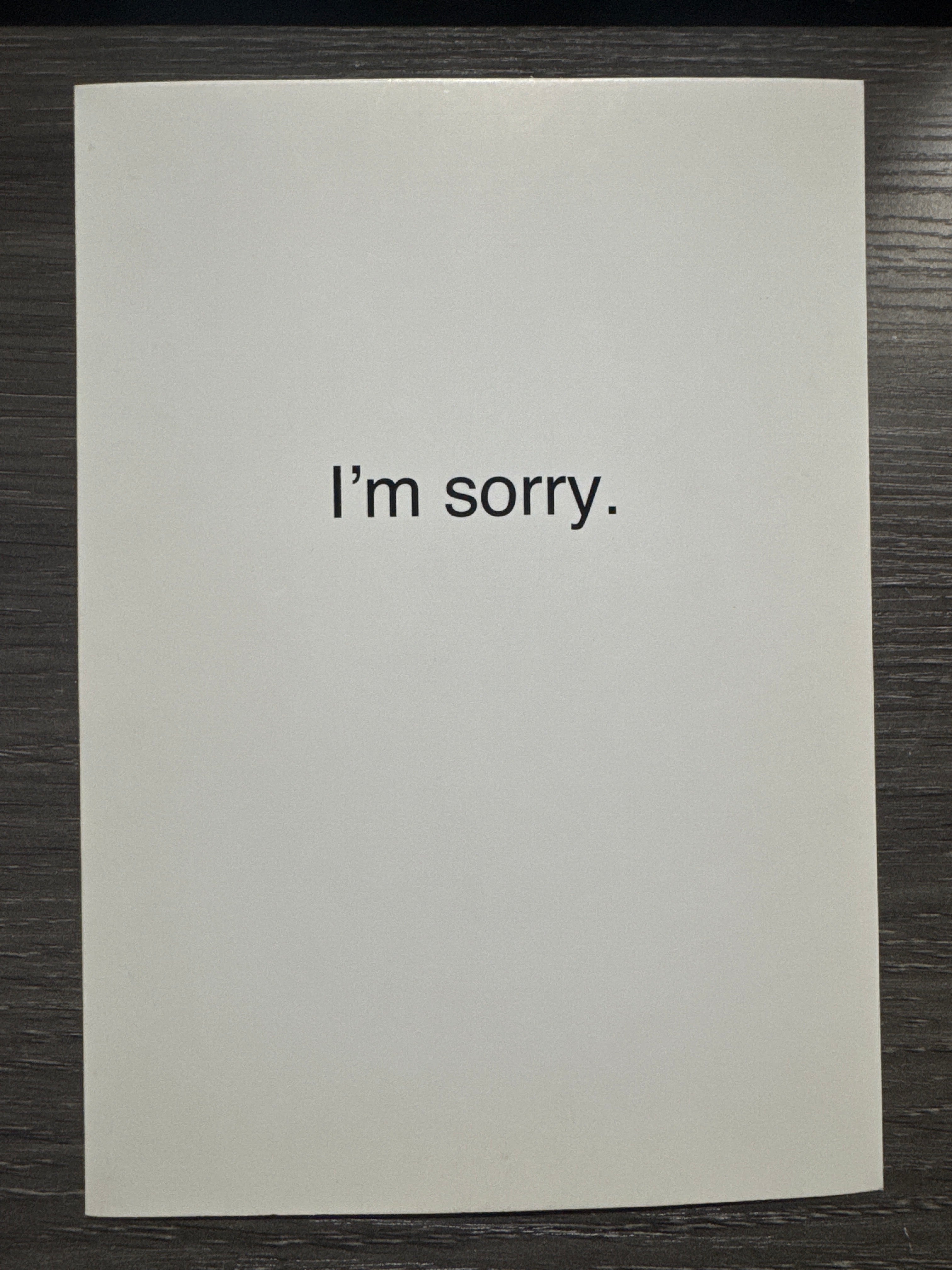 I'm Sorry Card