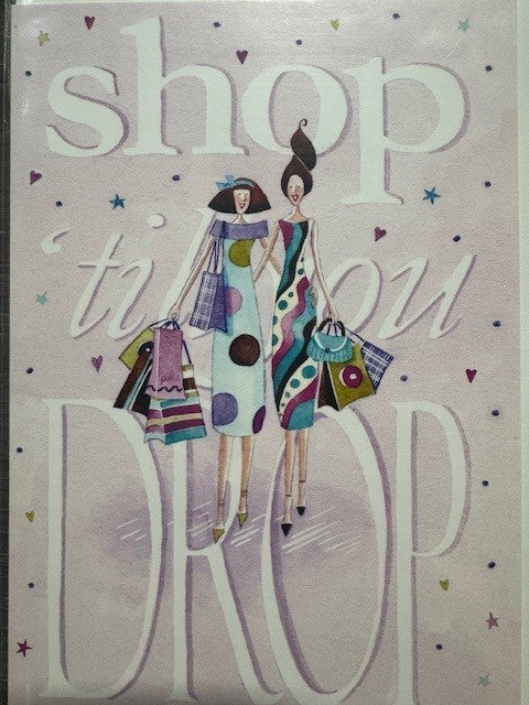 Shop Til You Drop Card