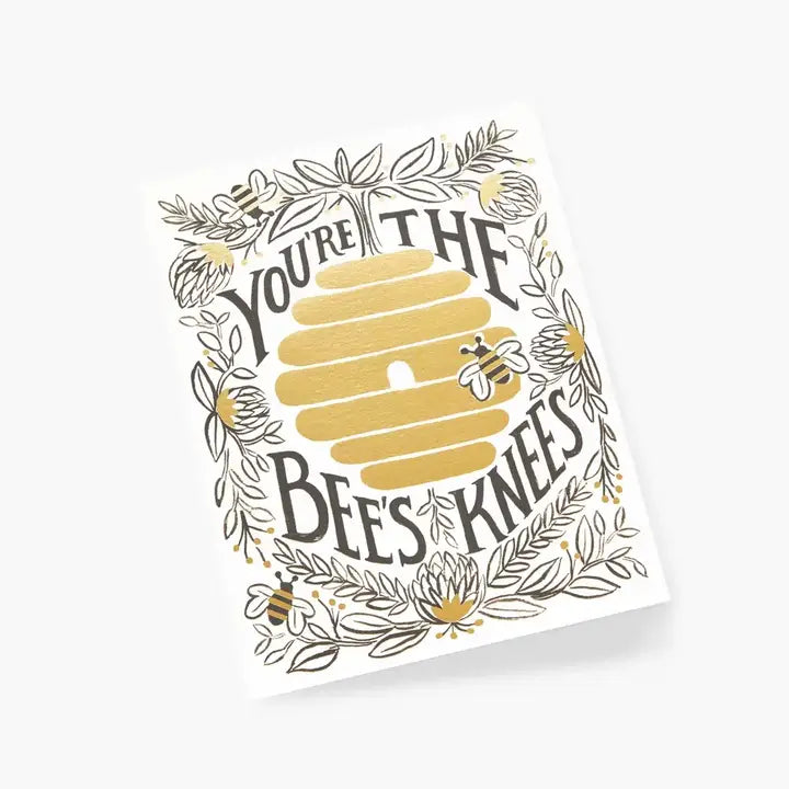 You're the Bee's Knees Card