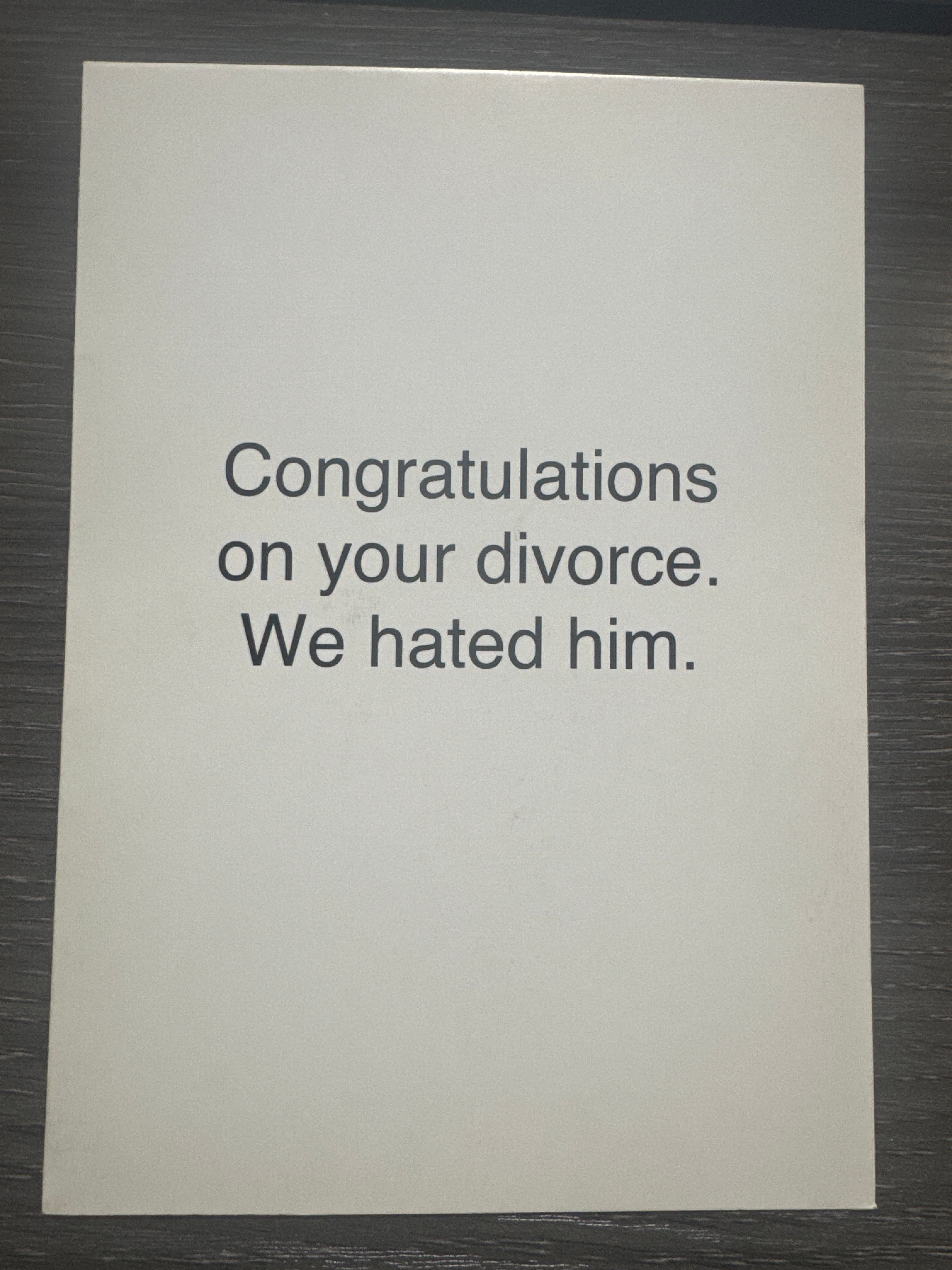 Congratulations On Your Divorce Card
