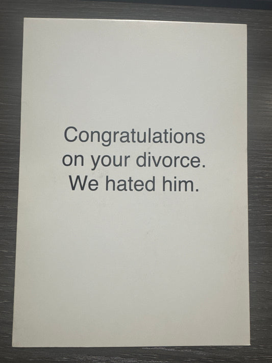 Congratulations On Your Divorce Card
