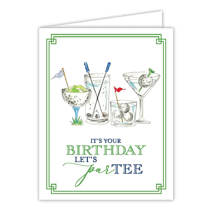 Its Your Birthday Lets Partee Golf Cocktails Greeting Card
