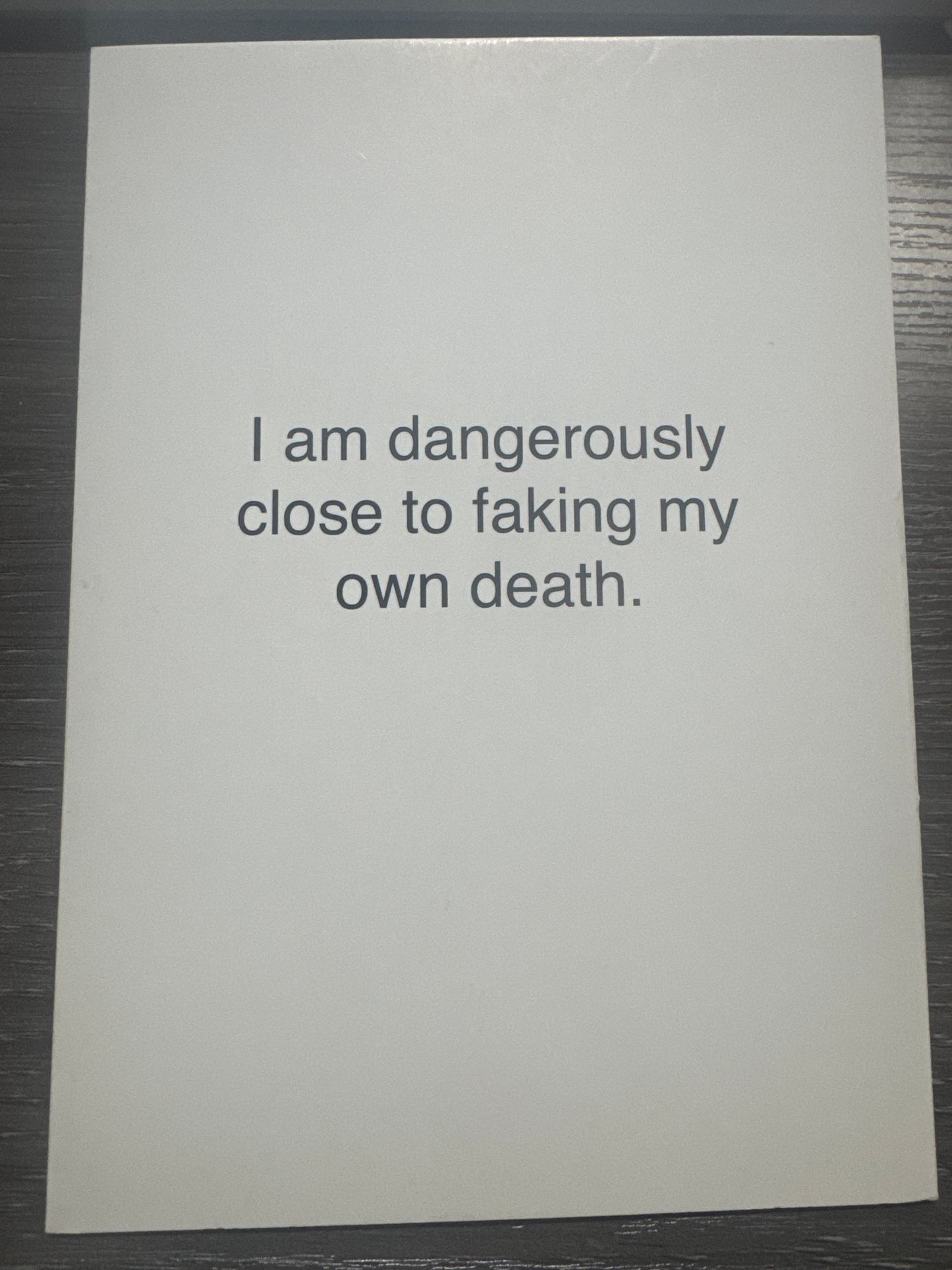 Faking My Own Death Card