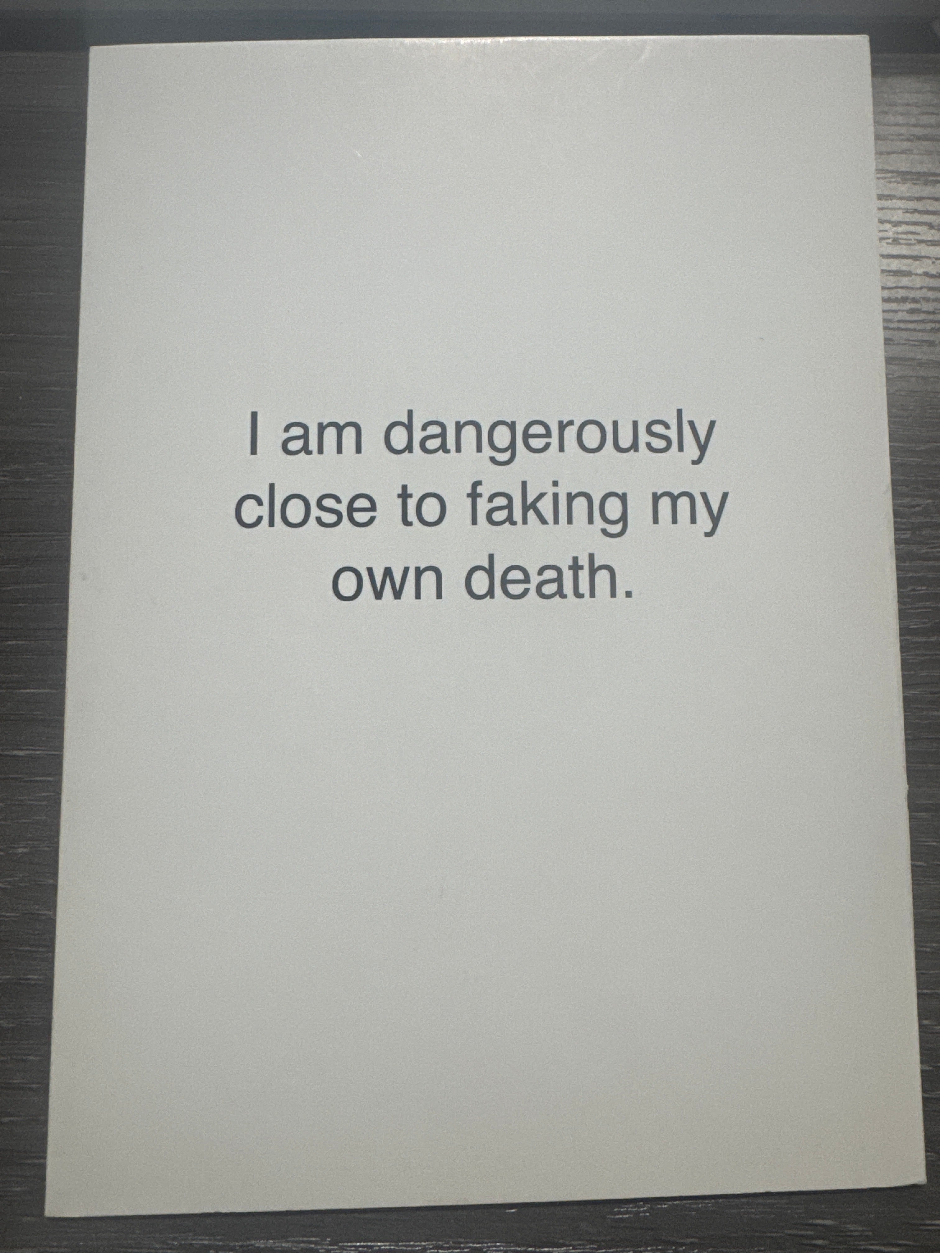 Faking My Own Death Card