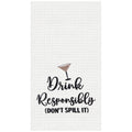 Drink Responsibly Waffle Weave Kitchen Towel