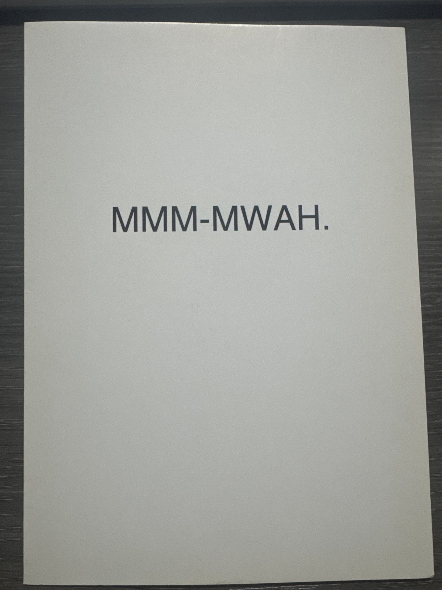 MMM-MWAH. Greeting Card
