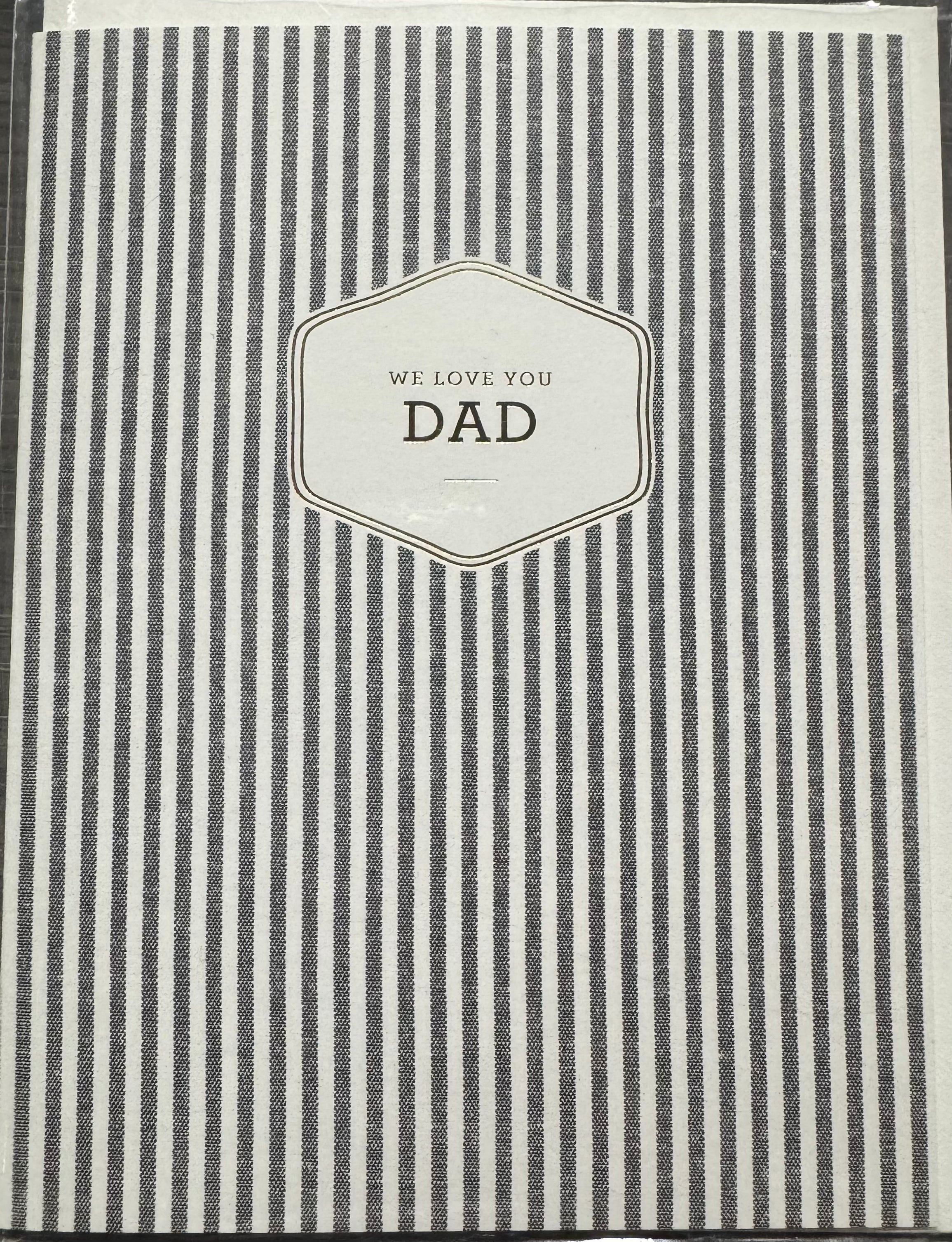We Love You Dad Card