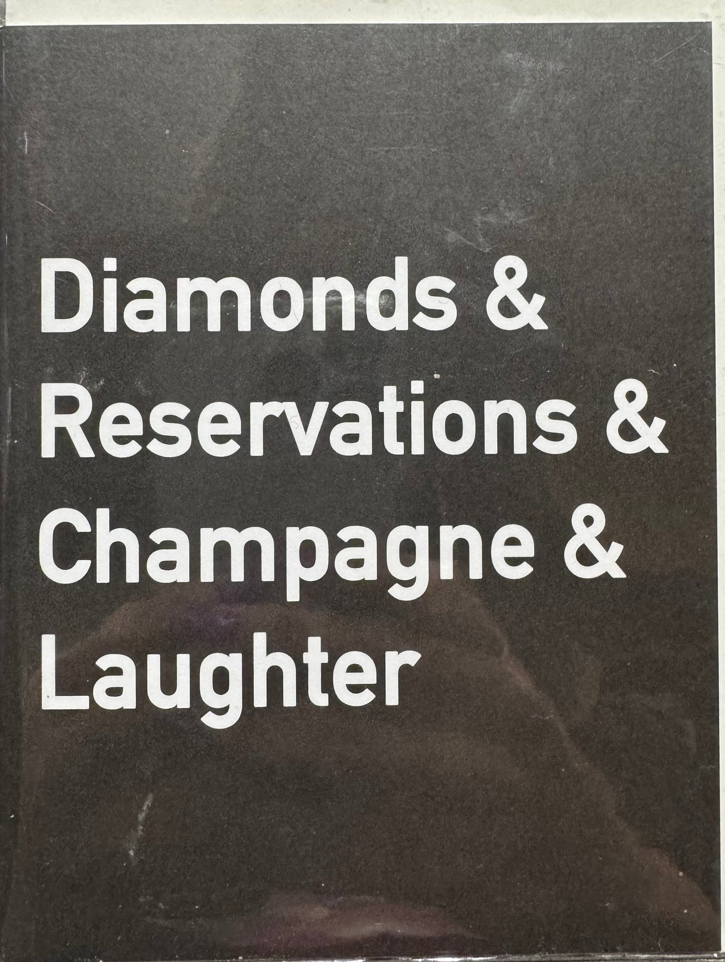 Diamonds & Reservations & Champagne & Laughter Greeting Card