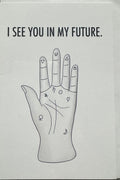 I See You in My Future Card