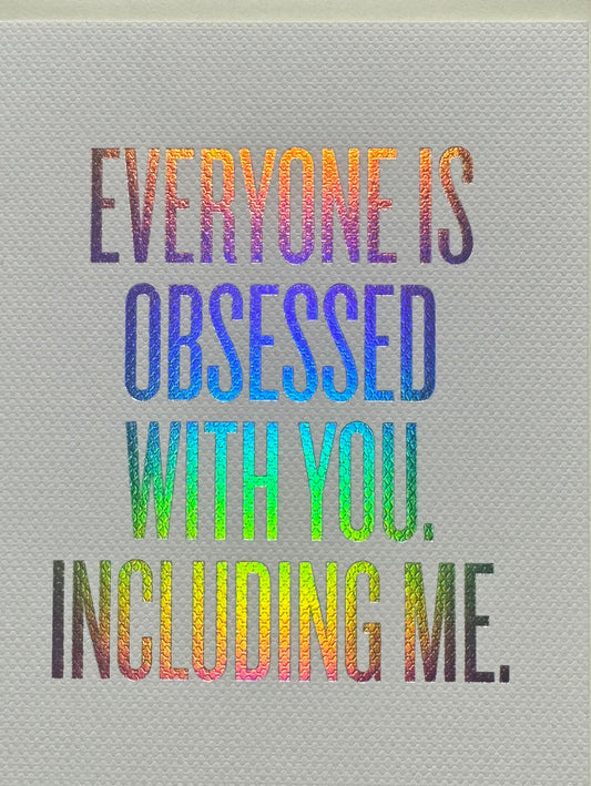 Obsessed With You Card