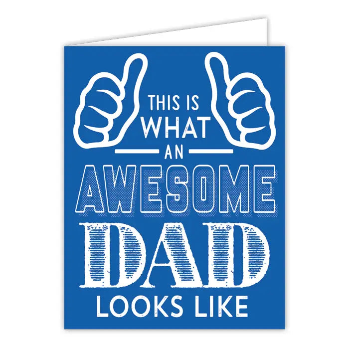 This is What an Awesome DAD Looks Like Greeting Card