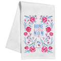 Handpainted Home is where Mom is Kitchen Towel
