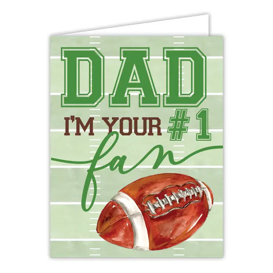 Handpainted Dad I'm Your #1 Fan Football Greeting Card