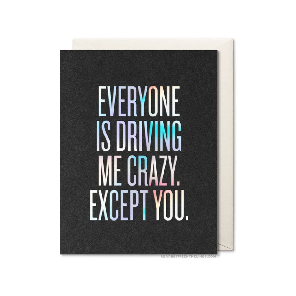 Driving Me Crazy Card
