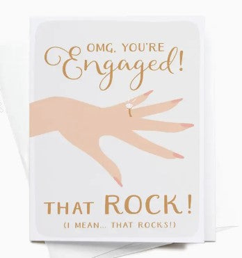 Omg You're Engaged! That Rock! Greeting Card