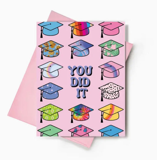 You Did It! Graduation Card| Congrats Greeting Card