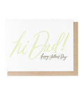 Hi Dad! Letterpress Greeting Card