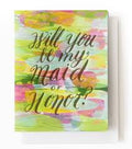 Will you be my maid of honor? Card