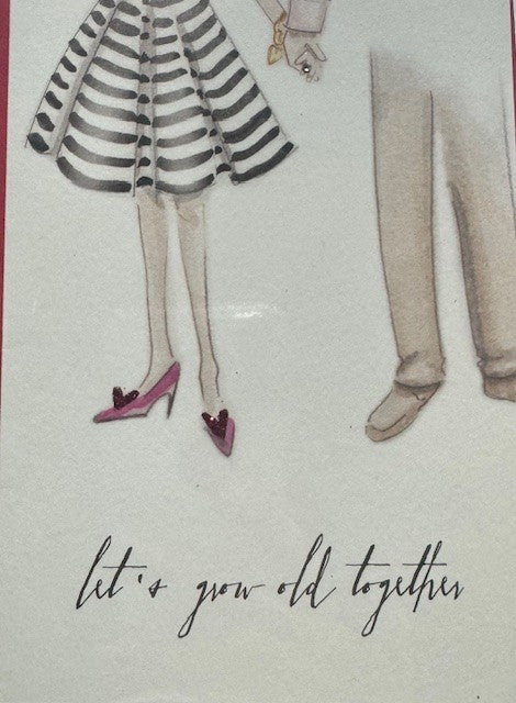 Let's Grow Old Together Card