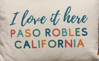 Color I Love it Here Lumbar Pillow “Paso Robles “