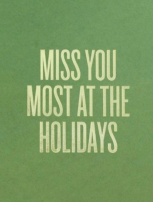 Miss You Most Card