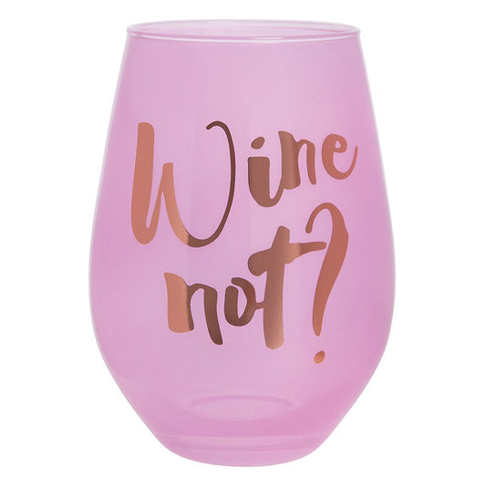 Jumbo Wine Glass - Wine Not