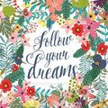 Follow Your Dreams Paper Lunch Napkin