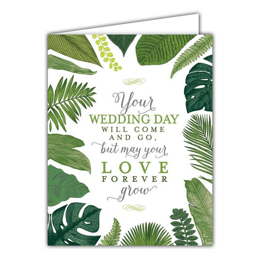 May Your Love Forever Grow Small Folded Greeting Card