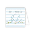 Best Wishes to the Bride Enclosure Card