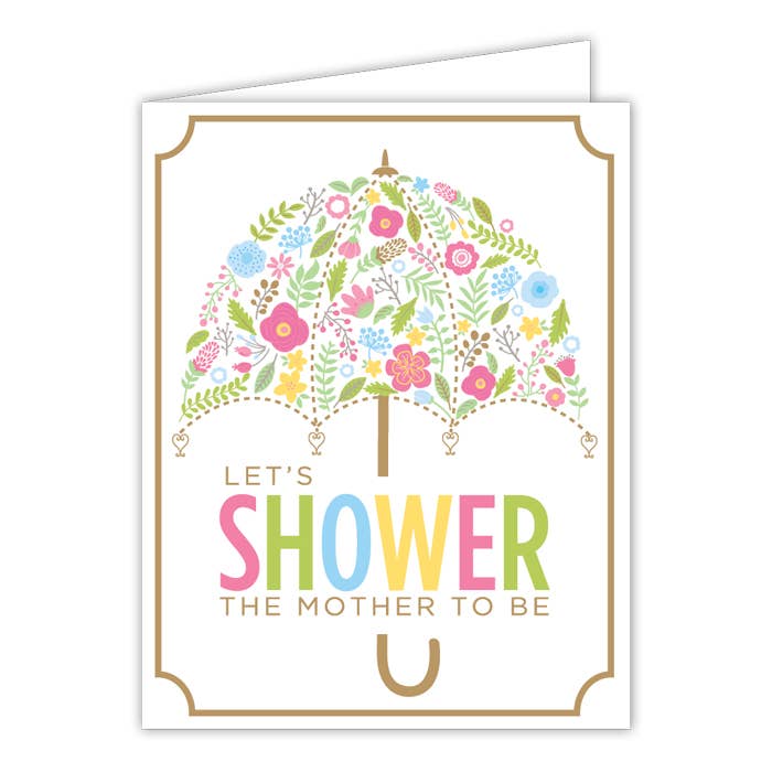 Let's Shower the Mother to Be Floral Umbrella Small Folded Greeting Card