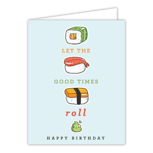 Let The Good Times Roll Greeting Card