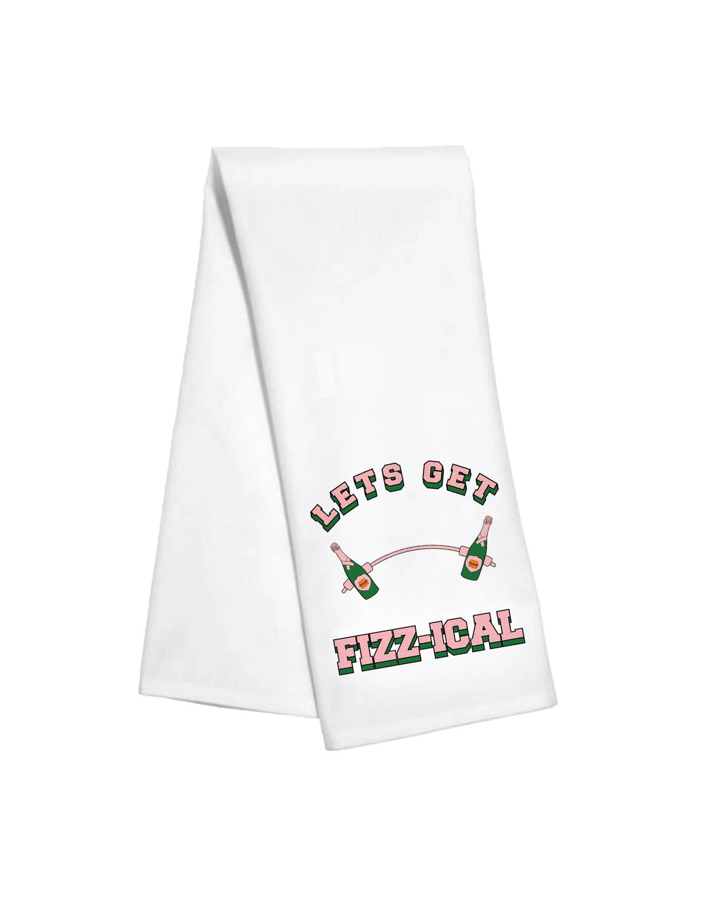 Let's Get Fizz-ical Kitchen Towel