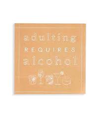 Adulting Requires Alcohol Cocktail Napkin