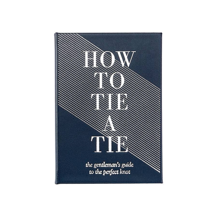 How To Tie A Tie