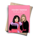 Friends Through Thick & Thin -Friendship Funny Birthday Card