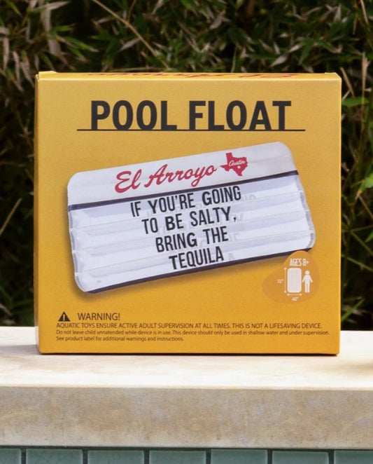 Pool Float - Be Salty